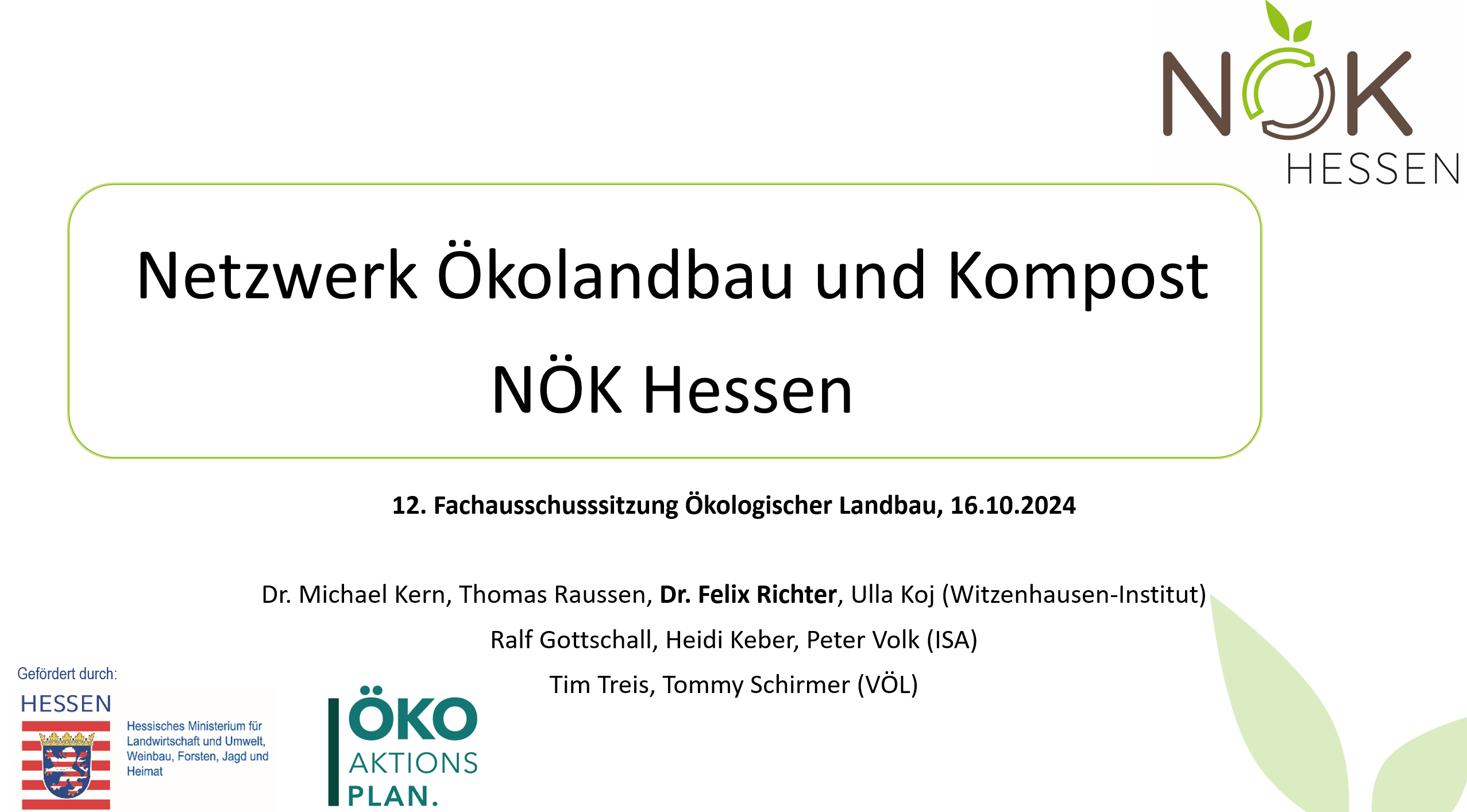 Akuteller Vortrag zum Netzwerk Ökolandbau und Kompost (NÖK) Hessen